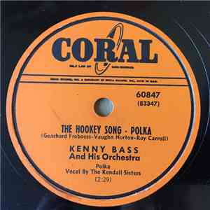 Kenny Bass And His Orchestra - The Hookey Song / I Went To Your Wedding