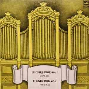 Leonid Roizman - (Organ)