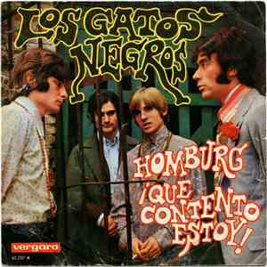 Los Gatos Negros - Homburg / ¡Que Contento Estoy!