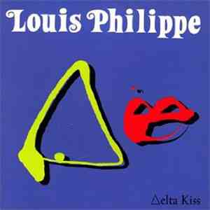 Louis Philippe - Delta Kiss
