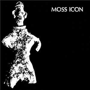 Moss Icon - Complete Discography