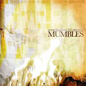 Mumbles - Transformations/Illuminations