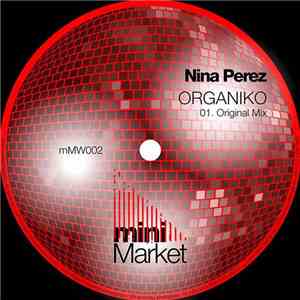 Nina Perez - Organiko