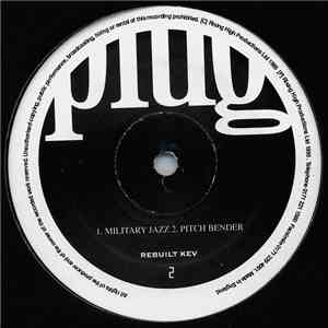 Plug - Plug 2 - Rebuilt Kev EP