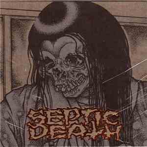 Septic Death - Crossed Out Twice