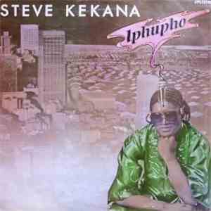 Steve Kekana - Iphupho