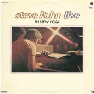 Steve Kuhn - Steve Kuhn Live In New York