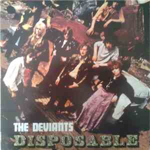 The Deviants  - Disposable