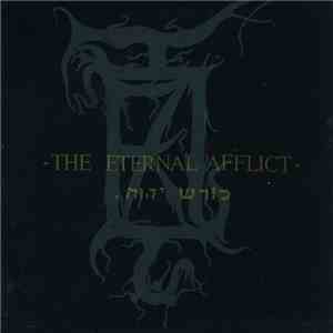 The Eternal Afflict - Jahweh Koresh