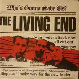 The Living End - Who's Gonna Save Us