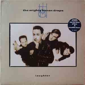 The Mighty Lemon Drops - Laughter