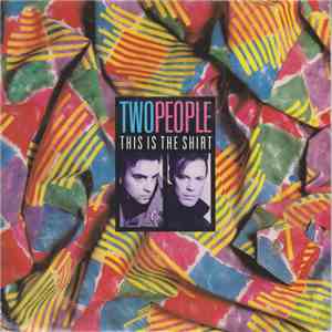 Two People - This Is The Shirt