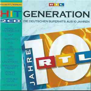 Various - Hit Generation - Die Deutschen Superhits Aus 10 Jahren
