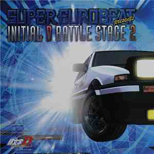 Various - Super Eurobeat Presents Initial D Battle Stage 2