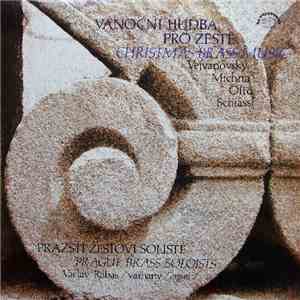 Vejvanovský, Michna, Otto, Schiassi - Prague Brass Soloists, Václav Rabas - ...