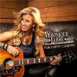 Véronique Labbé - Mon Party Country