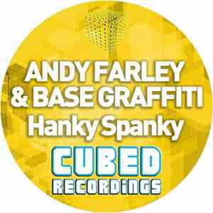 Andy Farley &  Base Graffiti - Hanky Spanky