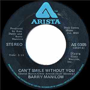 Barry Manilow - Can't Smile Without You / Sunrise