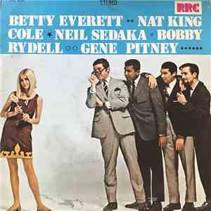 Betty Everett, Nat King Cole, Neil Sedaka, Bobby Rydell, Gene Pitney -  I'm ...