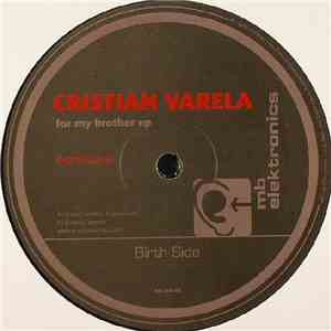 Cristian Varela - For My Brother EP