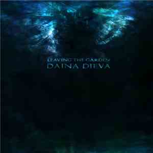 Daina Dieva - Leaving The Garden