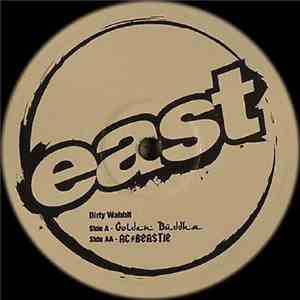 Dirty Wabbit - Golden Búddha / AC / Beastie