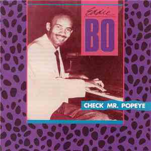 Eddie Bo - Check Mr. Popeye