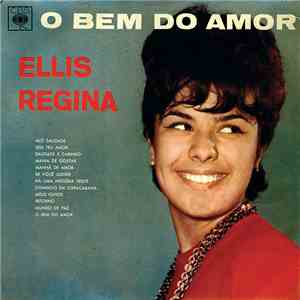 Ellis Regina - O Bem Do Amor
