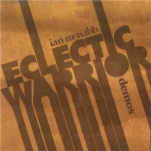 Ian McNabb - Eclectic Warrior - Demos