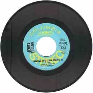 Jerry Fuller - I Know We Can Make It