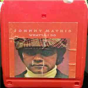 Johnny Mathis - What'll I Do