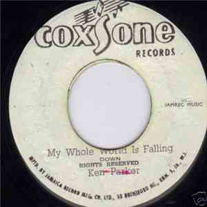 Ken Parker - My Whole World Is Falling Down /Choking Kind