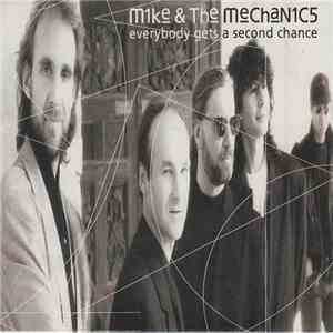 Mike & The Mechanics - Everybody Gets A Second Chance