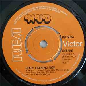 Mud - Slow Talking Boy
