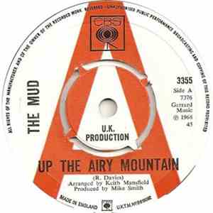 Mud - Up The Airy Mountain