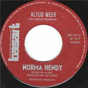 Norma Hendy - Neem Mijn Hand / Altijd Weer