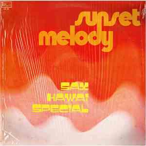 Peter Alan And His Orchestra - Sunset Melody (Sax Hawai Special)
