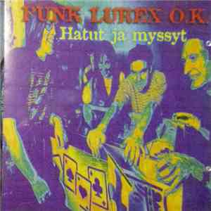 Punk Lurex O.K. - Hatut Ja Myssyt