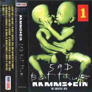 Rammstein - Sad But True (The Greatest Hits) 1