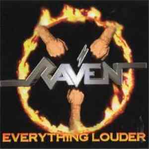 Raven  - Everything Louder