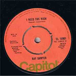 Ray Sawyer - Daddy's Little Girl / I Need The High