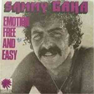 Sammy Gaha - Emotion / Free And Easy