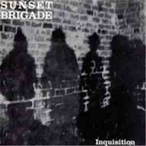 Sunset Brigade - Inquisition
