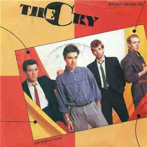 The Cry - Take It Round Again