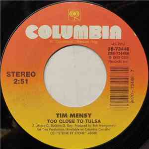 Tim Mensy - Too Close To Tulsa