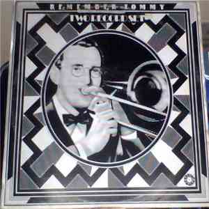 Tommy Dorsey - Remember Tommy