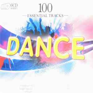 Various - Dance - 100 Essential Tracks