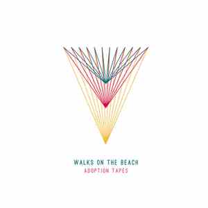 Walks On The Beach - Adoption Tapes