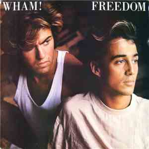 Wham! - Freedom
