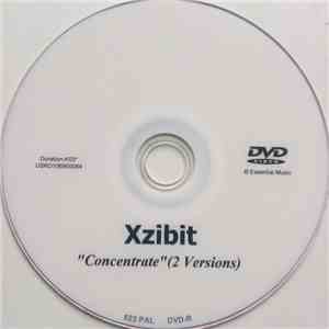 Xzibit - Concentrate (2 Versions)